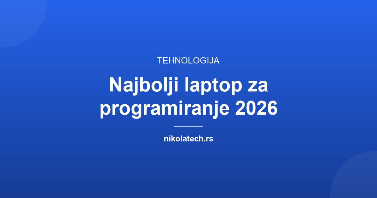 Naslovna slika teksta: Najbolji laptop za programiranje 2026